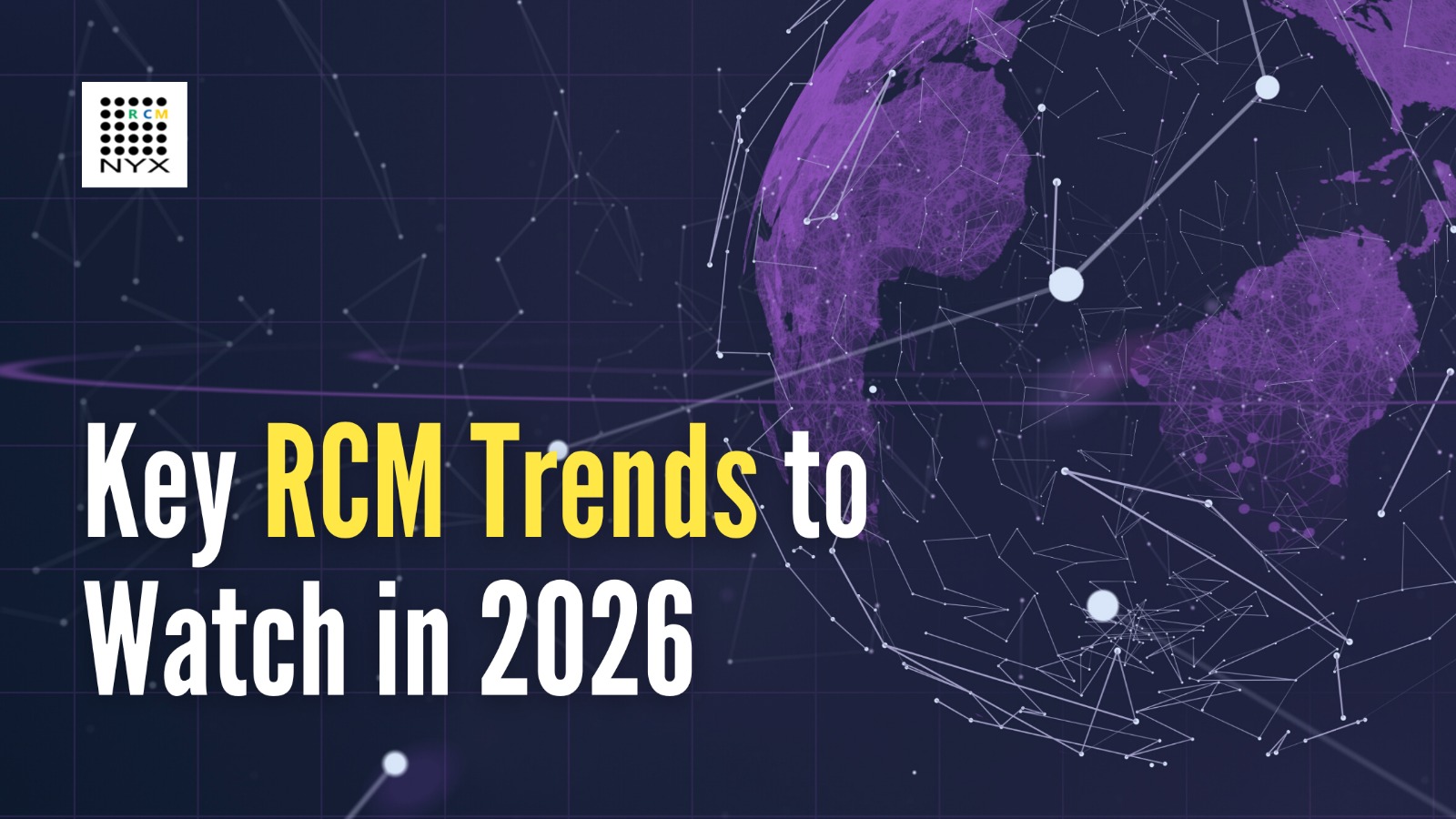 Key RCM Trends to Watch in 2026