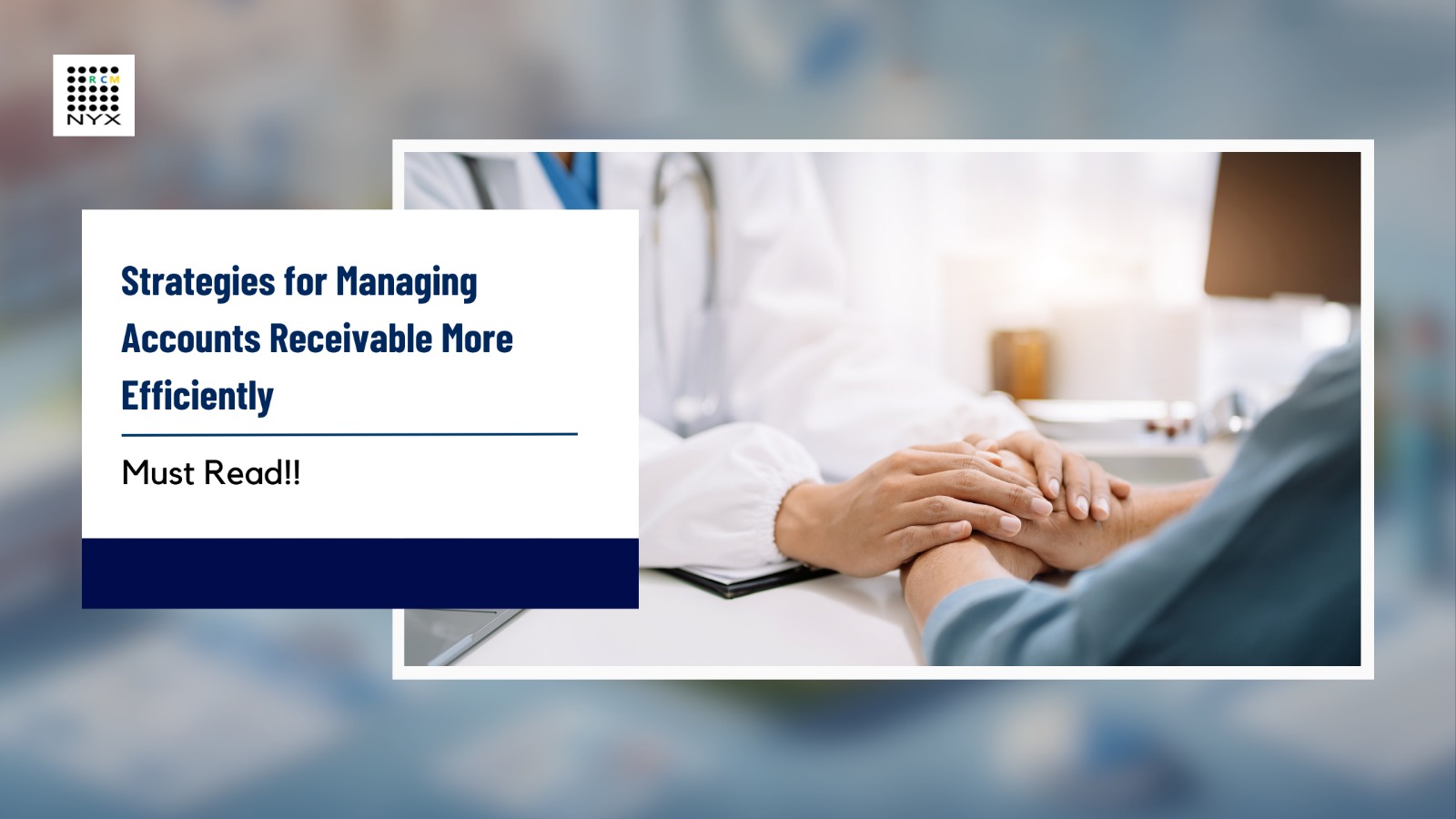 Strategies for Managing Accounts Receivable More Efficiently