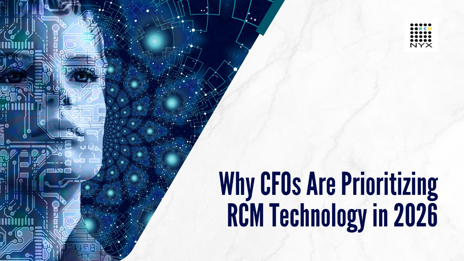 Why CFOs Are Prioritizing RCM Technology in 2026